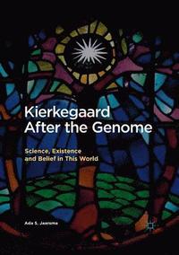bokomslag Kierkegaard After the Genome