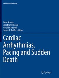 bokomslag Cardiac Arrhythmias, Pacing and Sudden Death