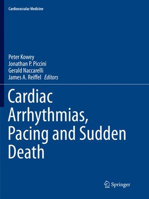 Cardiac Arrhythmias, Pacing and Sudden Death 1