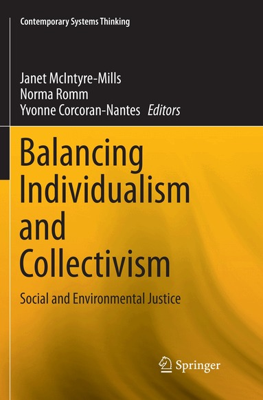 Janet McIntyre-Mills, Norma Romm, Yvonne Corcoran-Nantes - Balancing Individualism and Collectivism, Häftad