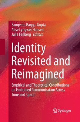 Identity Revisited and Reimagined 1