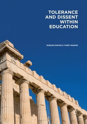 Tolerance and Dissent within Education 1