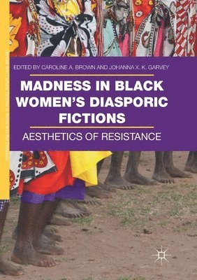 bokomslag Madness in Black Women's Diasporic Fictions