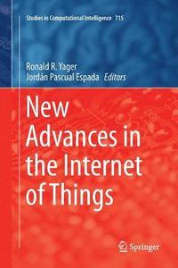 bokomslag New Advances in the Internet of Things