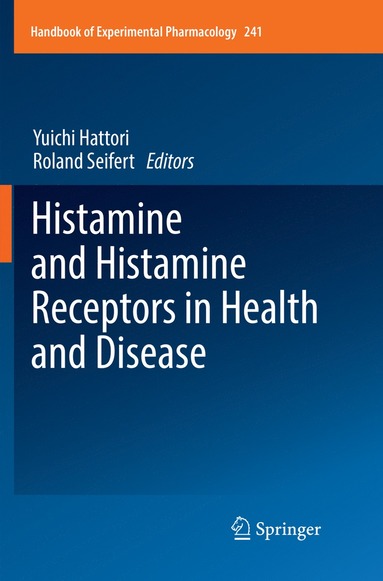 bokomslag Histamine and Histamine Receptors in Health and Disease