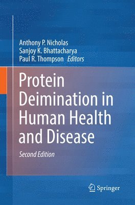 Protein Deimination in Human Health and Disease 1