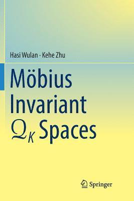 bokomslag Mobius Invariant QK Spaces