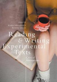 bokomslag Reading and Writing Experimental Texts