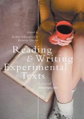 Reading and Writing Experimental Texts 1