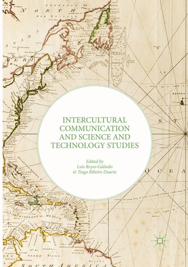 bokomslag Intercultural Communication and Science and Technology Studies