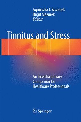 bokomslag Tinnitus and Stress