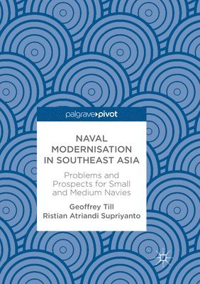 bokomslag Naval Modernisation in Southeast Asia