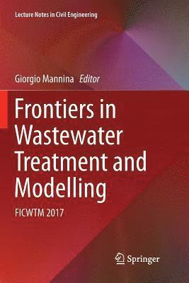 bokomslag Frontiers in Wastewater Treatment and Modelling