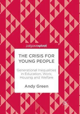 Andy Green - Crisis for Young People, Häftad