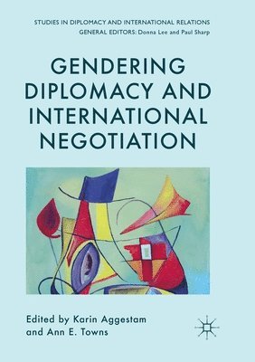 bokomslag Gendering Diplomacy and International Negotiation