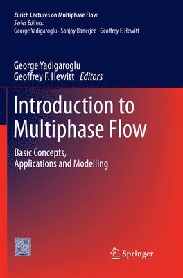 Introduction to Multiphase Flow 1