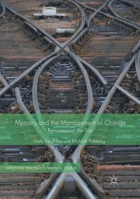 bokomslag Memory and the Management of Change