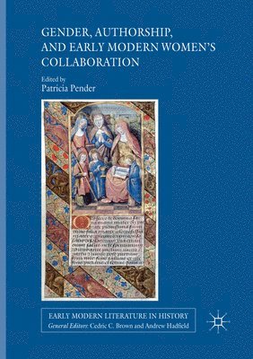 bokomslag Gender, Authorship, and Early Modern Womens Collaboration