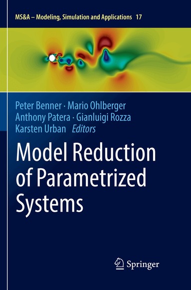Peter Benner, Mario Ohlberger, Anthony Patera, Gianluigi Rozza, Karsten Urban - Model Reduction of Parametrized Systems, Häftad