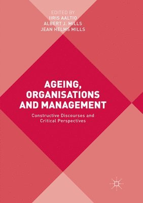 bokomslag Ageing, Organisations and Management