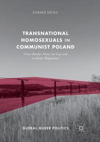 bokomslag Transnational Homosexuals in Communist Poland