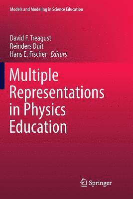 Multiple Representations in Physics Education 1