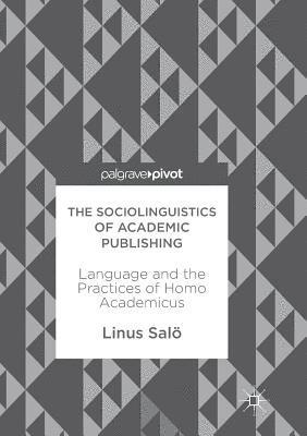 bokomslag Sociolinguistics of Academic Publishing