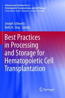 bokomslag Best Practices in Processing and Storage for Hematopoietic Cell Transplantation