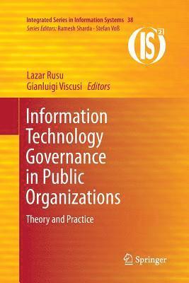 Information Technology Governance in Public Organizations 1