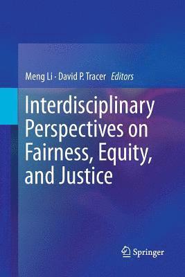 bokomslag Interdisciplinary Perspectives on Fairness, Equity, and Justice