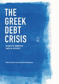 bokomslag The Greek Debt Crisis