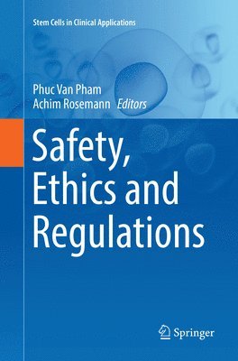 bokomslag Safety, Ethics and Regulations