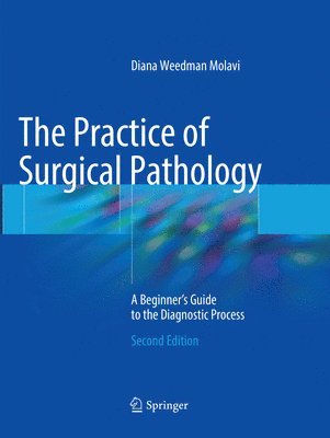 bokomslag The Practice of Surgical Pathology