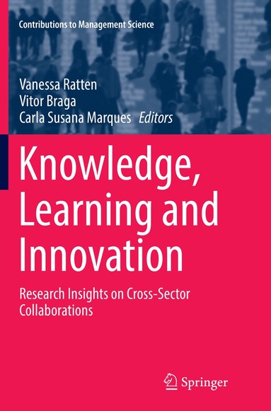 Vanessa Ratten, Vitor Braga, Carla Susana Marques - Knowledge, Learning and Innovation, Häftad
