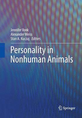 Personality in Nonhuman Animals 1