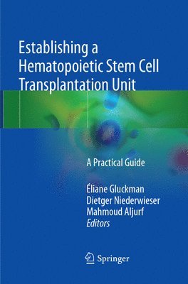 bokomslag Establishing a Hematopoietic Stem Cell Transplantation Unit