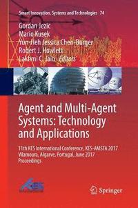 bokomslag Agent and Multi-Agent Systems: Technology and Applications