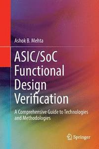bokomslag ASIC/SoC Functional Design Verification