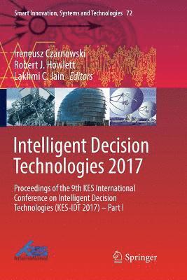 Intelligent Decision Technologies 2017 1