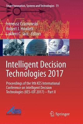 bokomslag Intelligent Decision Technologies 2017