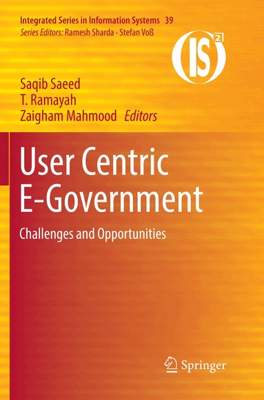 Saqib Saeed, T. Ramayah, Zaigham Mahmood - User Centric E-Government, Häftad