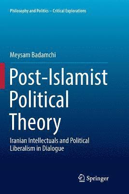 Post-Islamist Political Theory 1