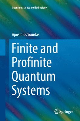 Finite and Profinite Quantum Systems 1