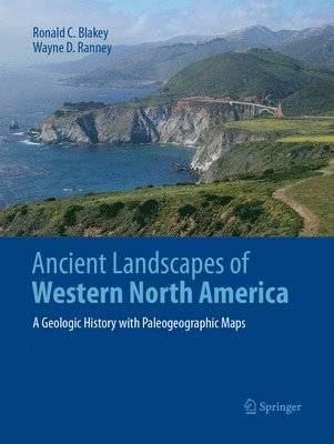 Ancient Landscapes of Western North America 1