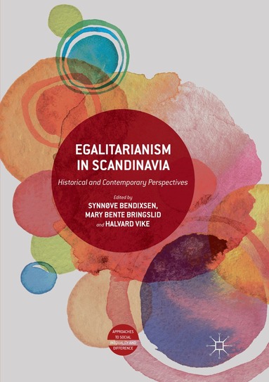 Synnøve Bendixsen, Mary Bente Bringslid, Halvard Vike - Egalitarianism in Scandinavia, Häftad