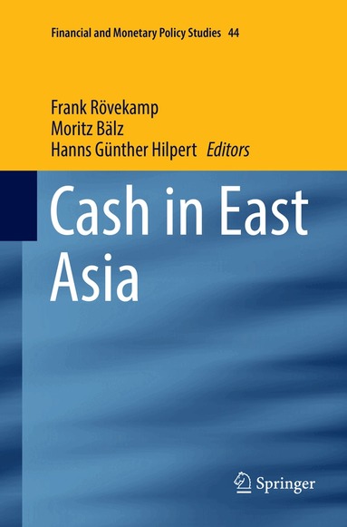 Frank Rövekamp, Moritz Bälz, Hanns Günther Hilpert - Cash in East Asia, Häftad