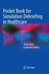 bokomslag Pocket Book for Simulation Debriefing in Healthcare