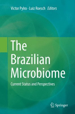 The Brazilian Microbiome 1