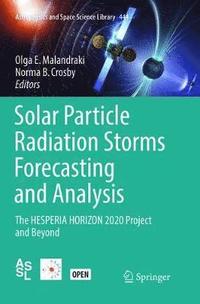 bokomslag Solar Particle Radiation Storms Forecasting and Analysis