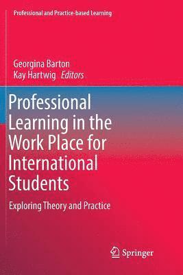 bokomslag Professional Learning in the Work Place for International Students